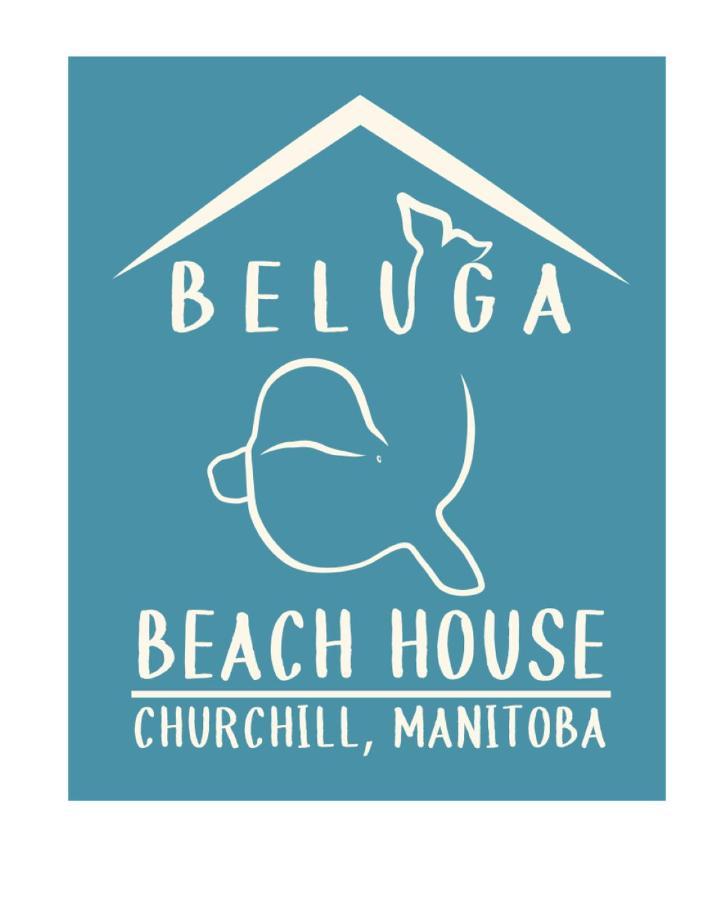Beluga Beach House Churchill Luaran gambar